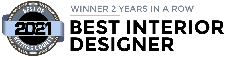 Winner of 2020 and 2021 Kittitas County Best Interior Designer